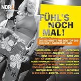NDR 1 Niedersachsen 'FÜHL'S NOCH MAL!' Das Schönste aus der Top 500 von NDR 1 Niedersachsen