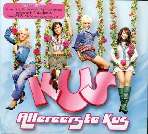 Kus - Allereerste Kus - Zortam Music