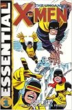 Essential Uncanny X-men: v. 1 (Tpb Vol 1)
