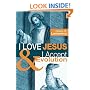 I Love Jesus & I Accept Evolution