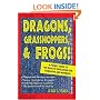 Dragons, Grasshoppers, & Frogs!: A Pocket Guide To The Book Of Revelation For Teenagers And Newbies!