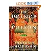 The Prince of Poison: A Novel