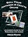 Sell Your Artwork & Crafts Online: An Insider's Guide to the Worldwide Arts Market by Heidi Rand