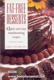 Fat-Free Desserts: Quick-And-Easy Mouthwatering Recipes