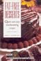 Fat-Free Desserts: Quick-And-Easy Mouthwatering Recipes
