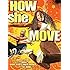 HOW SHE MOVE