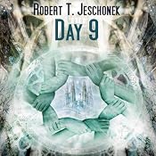 Day 9 | [Robert T. Jeschonek]