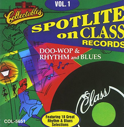 Eugene Church - Spotlite On Class Records: Doo Wop & Rhythm And Blues, Vol. 1 - Zortam Music