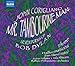 Corigliano: Mr. Tambourine Man; Seven Poems of Bob Dylan; Three Hallucinations