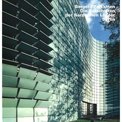 Berger und Parkkinen - Die Botschaft der Nordischen L�nder, Berlin: Die Botschaften Der Nordischen Lander, Berlin: Berger Plus Parkkinen, Die Botschaften Der Nordischen Leander, Berlin v. 40 (Opus)