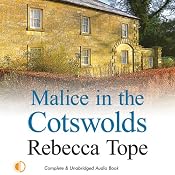 Malice in the Cotswolds | [Rebecca Tope]