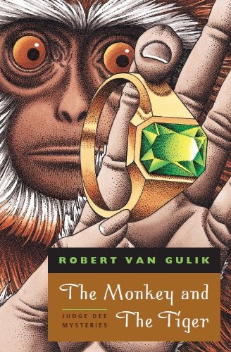 The Monkey and The Tiger: Judge Dee Mysteries