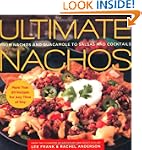 Ultimate Nachos: From Nachos and Guac...