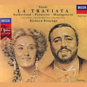 Verdi - La Traviata / Sutherland, Pavarotti, Manuguerra, NPO, Bonynge