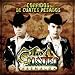 Los Cuates de Sinaloa - Regalo Caro