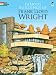Famous Buildings of Frank Lloyd Wright by Bruce LaFontaine