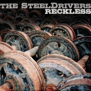 Set A Shopping Price Drop Alert For Reckless by SteelDrivers
