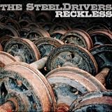 Ricklessby Steeldrivers