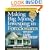 Making Big Money Investing in Foreclosures: Without Cash or Credit