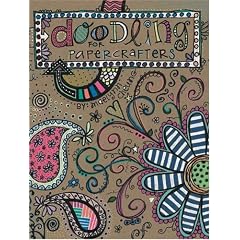 Doodling for Papercrafters (Leisure Arts #4313)
