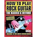 How to Play Rock Guitar (The Basics & Beyond Lead, Rhythm, Gear, Recording & More!) (Guitar Player Musician's Library) (Illustrated) (Paperback)