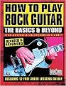 How to Play Rock Guitar (The Basics & Beyond Lead, Rhythm, Gear, Recording & More!) (Guitar Player Musician's Library) (Illustrated) (Paperback)