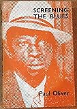 Screening the blues : aspects of the blues tradition