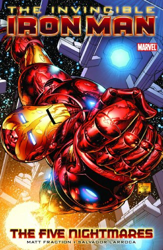 Invincible Iron Man, Vol. 1: The Five Nightmares