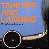 Take Off & Landing