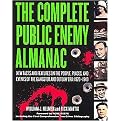 The Complete Public Enemy Almanac (New Facts And Features on the People, Places, And Events of the Gangsters And Outlaw Era 1920-1940) (Paperback)
