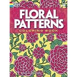 Floral Patterns Coloring Book (Dover Coloring Books) ~ Jessica Mazurkiewicz