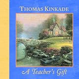 Teacher's Gift (Kinkade, Thomas)