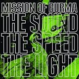 The Sound, The Speed, The Light