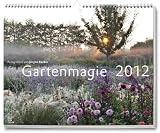 Gartenmagie 2012 - Wandkalender