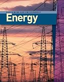 Energy (Sustaining Our Enviroment)