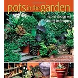Pots in the Garden: Expert Design & Planting Techniques