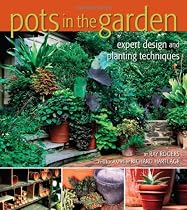 Pots in the Garden: Expert Design and Planting Techniques