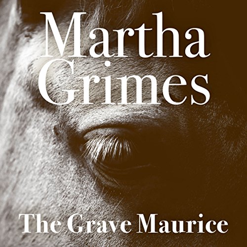 The Grave Maurice: Richard Jury, Book 18