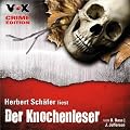 Der Knochenleser, 4 CDs (VOX CRIME EDITION)