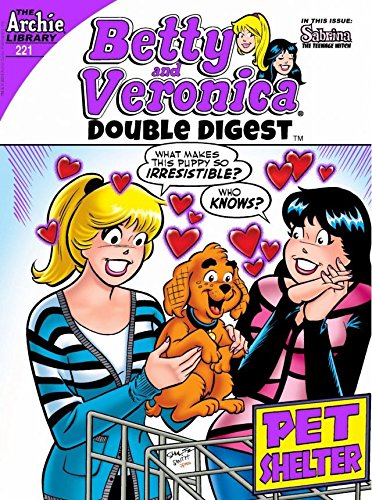 Betty & Veronica Double Digest #221 (Betty & Veronica Comics Double Digest)