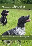 Along Came a Sprocker