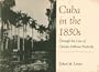 Cuba in the 1850's: Through the Lens of Charles Deforest Fredricks