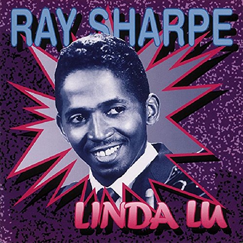 Ray Sharpe - Linda Lu - Zortam Music