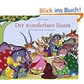 Der wunderbare Baum: Ein Bilderbuch aus Tansania