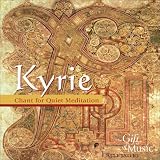 The Oxford Clerkes - Kyrie: Chant for Quiet Meditation