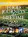 Food Journeys of a Lifetime: 500 Extraordinary Places to Eat Around the Globe