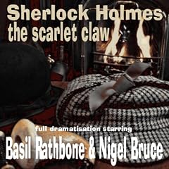 Sherlock Holmes: The Scarlet Claw