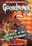 Night Of The Living Dummy 3 (Turtleback School & Library Binding Edition) (Classic Goosebumps)