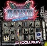 THE BUSH JAPANESE MIX