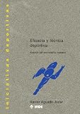 Eficacia y técnica deportiva (Spanish Edition)